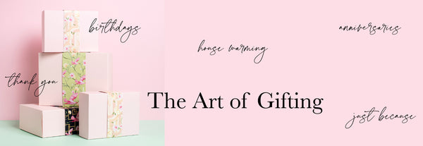 The Art of Gifting